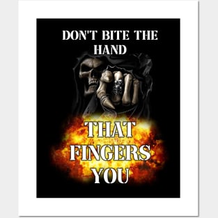 dont bite the hand that fingers you edgy skeleton Posters and Art